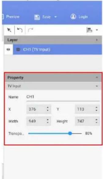 Preview Save Login Layer CH1 (TV Input) Property TV Input Name CH1 X 376 Y 113 Width 949 Height 747 Transpa.. 80%
