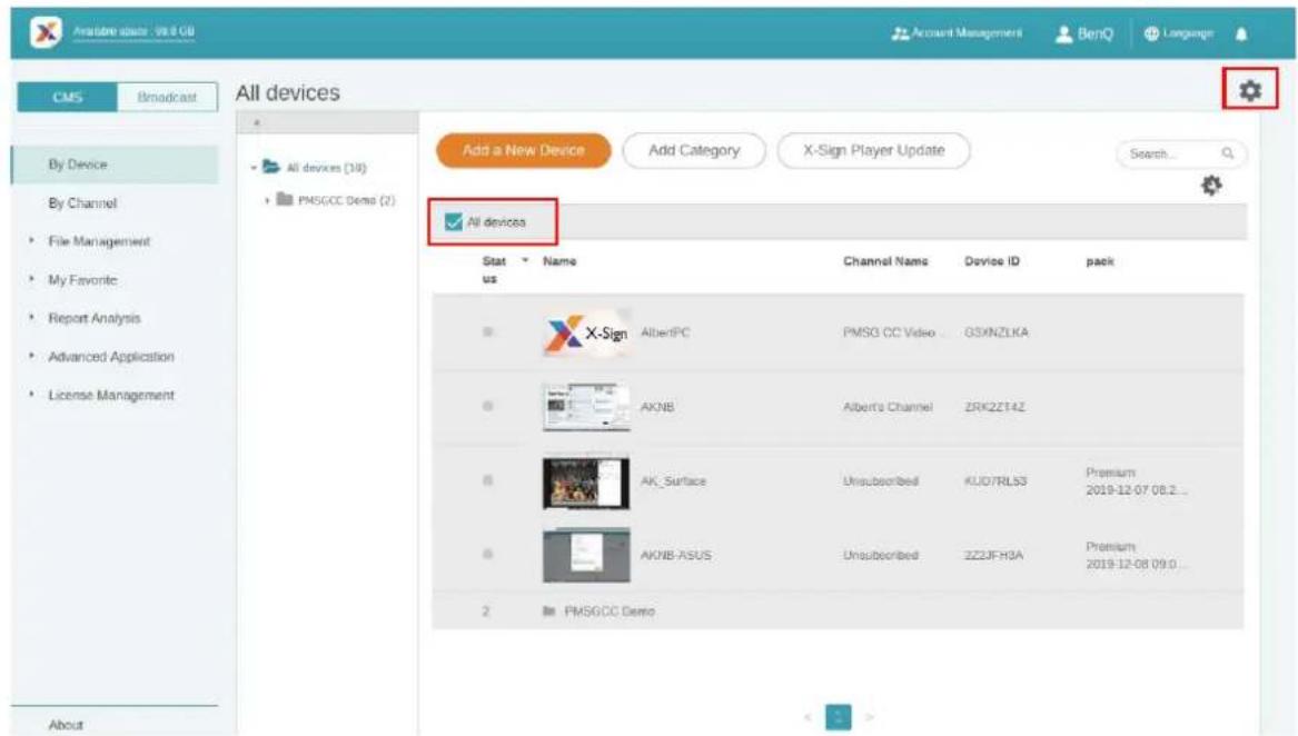 Anisobre space - V8.0 GU CMS Broadcast All devices Add a New Device Add Category X-Sign Player Update Search... By Device All devices (16) PMSGCC Demo (2) All devices Status Name Channel Name Device ID pack X-Sign AlbertPC PMSG CC Video GSXNZLKA AKNB Albert's Channel ZRK2Z14Z AK_Surface Unsubscribed KUD7RL53 Premium 2019-12-07 08.2... AKNB-ASUS Unsubscribed ZZJFH3A Premium 2019-12-08 09.0... 2 PMSGCC Demo