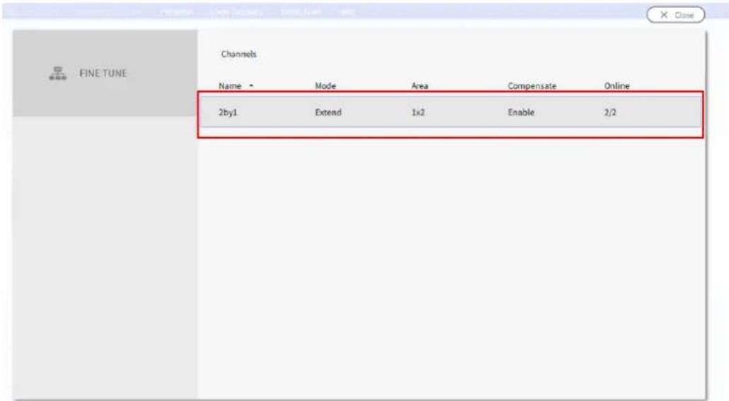 FINE TUNE Channels Name Mode Area Compensate Online 2by1 Extend 1x2 Enable 2/2