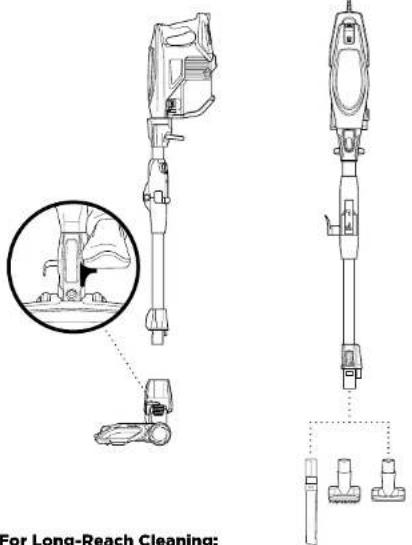 For Long-Reach Cleaning: