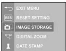 EXIT MENU RES RESET SETTING IMAGE STORAGE DIGITAL ZOOM DATE STAMP