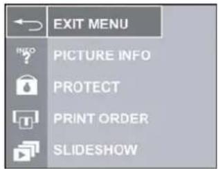 EXIT MENU INFO ? PICTURE INFO PROTECT PRINT ORDER SLIDESHOW