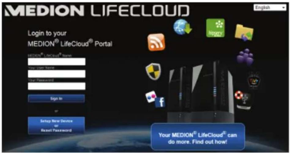 MEDION LIFECLOUD Login to your MEDION® LifeCloud® Portal MEDION® LifeCloud® Name: Your User Name: Your Password: Sign In Setup New Device or Reset Password English Insperry You MEDION® LifeCloud® can do more. Find out how!