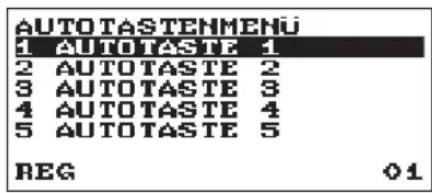 AUTOTASTENMENU 1 AUTOTASTE 1 2 AUTOTASTE 2 3 AUTOTASTE 3 4 AUTOTASTE 4 5 AUTOTASTE 5 REG 01