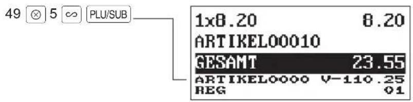 49 ⊙ 5 ∞ PLU/SUB 1x8.20 8.20 ARTIKELO00010 GESAMT 23.55 ARTIKELO000 V-110.25 REG 01
