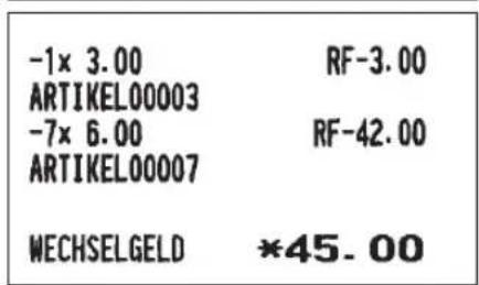 -1x 3.00 RF-3.00 ARTIKEL00003 -7x 6.00 RF-42.00 ARTIKEL00007 WECHSELGELD *45.00