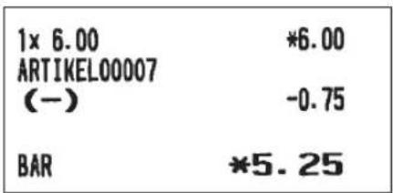 1× 6.00 *6.00 ARTIKEL00007 (-) -0.75 BAR *5.25