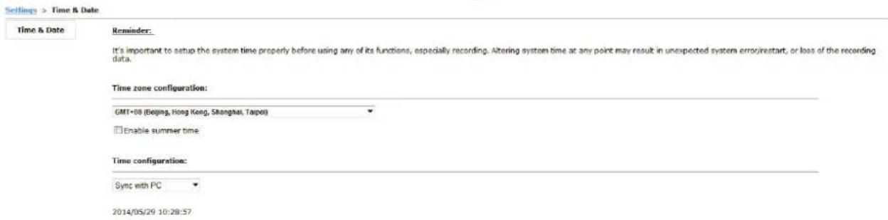 Settings > Time & Date Time & Date Reminder: It's important to set up the system time properly before using any of its functions, especially recording. Altering system time at any point may result in unexpected system error/restart, or loss of the recording data. Time zone configuration: GMT+08 (Bei…