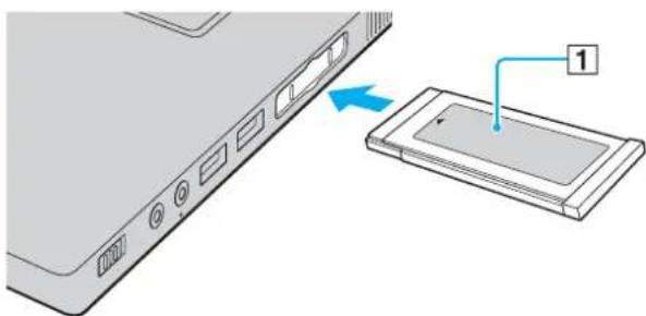 SONY Vaio VGN-N31S - To insert an ExpressCard module - 1