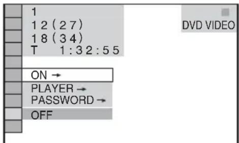 1 1 2 (2 7) 1 8 (3 4) T 1:3 2:5 5 ON → PLAYER → PASSWORD → OFF DVD VIDEO