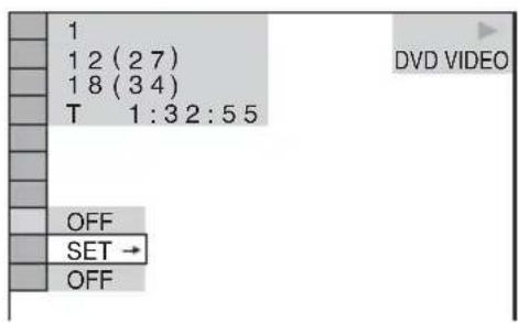 1 1 2 (2 7) 1 8 (3 4) T 1:3 2:5 5 OFF SET → OFF DVD VIDEO