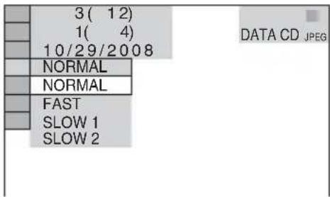3( 12) 1( 4) 10/29/2008 NORMAL NORMAL FAST SLOW 1 SLOW 2 DATA CD JPEG