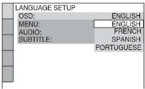 LANGUAGE SETUP OSD: ENGLISH MENU: ENGLISH AUDIO: FRENCH SUBTITLE: SPANISH PORTUGUESE