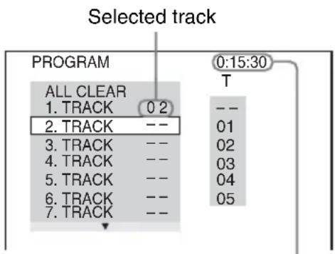 Selected track PROGRAM ALL CLEAR 1. TRACK 0 2 2. TRACK -- 3. TRACK -- 4. TRACK -- 5. TRACK -- 6. TRACK -- 7. TRACK -- 0:15:30 T -- 01 02 03 04 05
