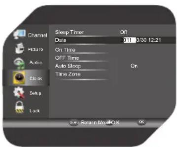 Channel Sleep Timer Off Date 2011 0:30 12:21 Picture On Time Auto OFF Time Audio Auto Sleep On Clock Time Zone Setup Lock on: Return Movie OK