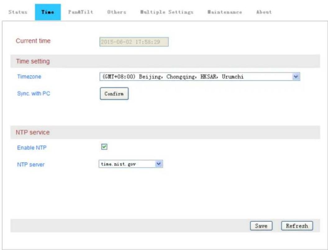 Status Time Pan&Tilt Others Multiple Settings Maintenance About Current time 2015-06-02 17:58:29 Time setting Timezone (GMT+08:00) Beijing, Chongqing, HKSAR, Urumchi Sync. with PC Confirm NTP service Enable NTP ✓ NTP server time.nist.gov Save Refresh