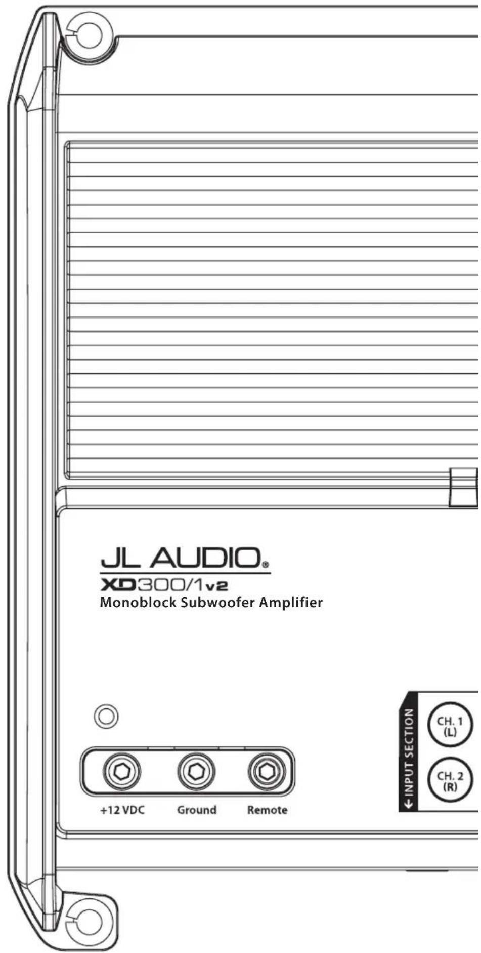 JL Audio XD300/1v2 - INSTALLATION NOTES: - 1