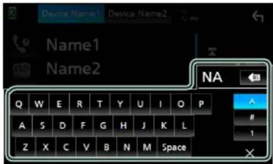 Device Name1 Device Name2 Name1 Name2 NA Q W E R T Y U I O P A S D F G H J K L Z X C V B N M Space