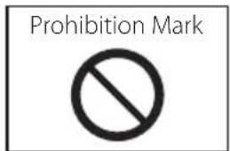 Prohibition Mark