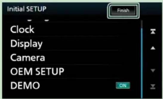 Initial SETUP Clock Display Camera OEM SETUP DEMO Finish ON