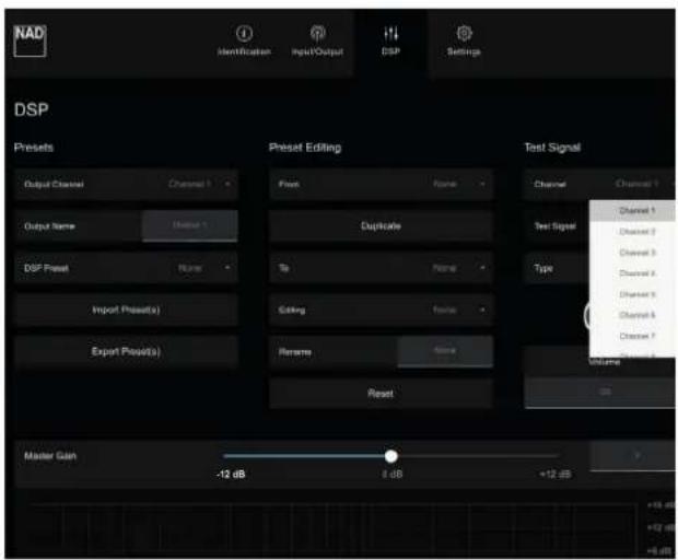 NAD Identification Input/Output DSP Settings DSP Presets Output Channel Channel 1 Output Name Channel 1 DSP Preset Name Import Preset(s) Export Preset(s) Preset Editing Free Name Duplicate Te Name Gating Name Rename Name Reset Test Signal Channel Channel 1 Channel 1 Channel 2 Channel 2 Channel 3 Channel 3 Channel 4 Channel 4 Channel 5 Channel 5 Channel 6 Channel 6 Channel 7 Volume Master Gain -12 dB 0 dB +12 dB