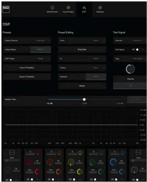 NAD Identification Input/Output DSP Settings DSP Presols Output Channel Channel 1 Output Name Output 1 DSP Preset None Import Preset(s) Export Preset(s) Preset Editing From Name Duplicate To Name Editing Name Rename Name Reset Test Signal Channel Channel 1 Test Signal Off Type Print Noise Volume 30 Master Gain -12 dB +12 dB +18 dB +12 dB +6 dB 8 dB -6 dB -12 dB -18 dB