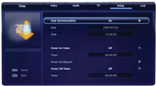 Time Video Audio TV Setup Lock Auto Synchronization On Date 2005/07/20 Time 13:10:55 Power On Timer off Timer 00:00:00 Power On Channel Power Off Timer off Timer 00:00:00 Select Back