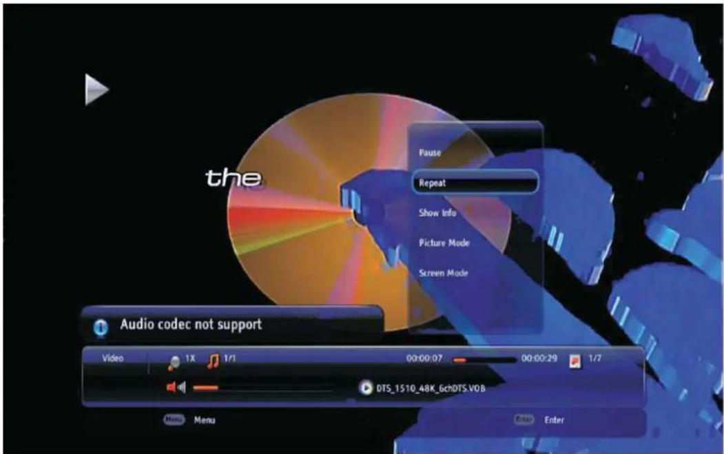 the Pause Repeat Show Info Picture Mode Screen Mode Audio codec not support Video 1X 1/1 00:00:07 00:00:29 1/7 DTS_1510_48K_GchDTS.VOB Menu Enter