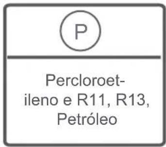 P Percloroet- ileno e R11, R13, Petróleo