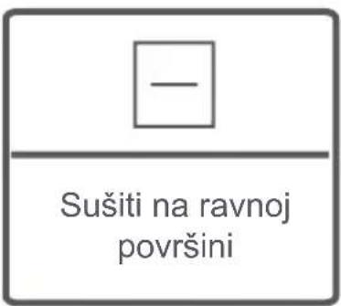 - Sušiti na ravnoj površini