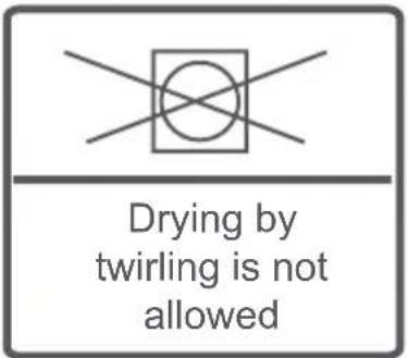 Drying by twirling is not allowed