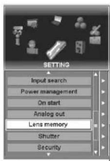 SETTING Input search Power management On start Analog out Lens memory Shutter Security