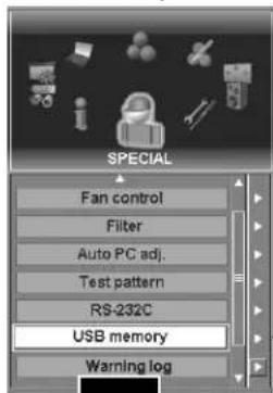 SPECIAL Fan control Filter Auto PC adj. Test pattern RS-232C USB memory Warning log