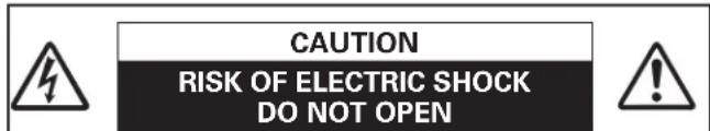 CAUTION RISK OF ELECTRIC SHOCK DO NOT OPEN