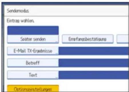 Sendemodus Eintrag wählen. Seater senden Empfangsbestätigung E-Mail TX-Ergebnisse Betreff Text Optionseinstellungen