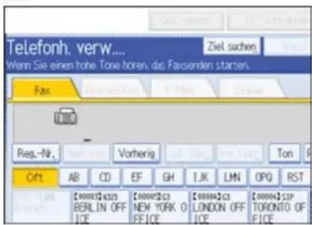 Telefonh. verw.... Wern Sie einen hohe Tone hören, das Farsenden starten. Fax Reg.-Nr. Vorherig Ton Ort AB CD EF GH IJK LMN OPQ RST [0000] [432] [0000] [C3] [0000] [C3] [0000] [SIP] BERLIN OFF ICE NEW YORK O FICE LONDON OFF ICE TORONTO OF FICE