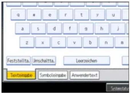 q # e r t y u a s d f g h j z x c v b n m Feststellta. Umschalita. Leerzeichen Texteingabe Symboleingabe Anwendertext