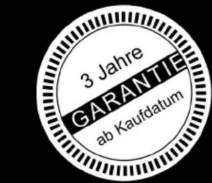 3 Jahre GARANTIE ab Kaufdatum