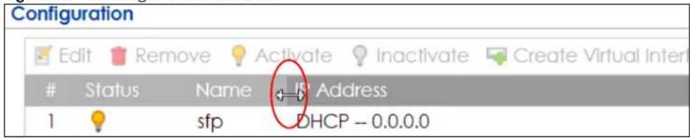 Configuration Edit Remove Activate Inactivate Create Virtual Inter Status Name Address 1 sfp DHCP - 0.0.0.0