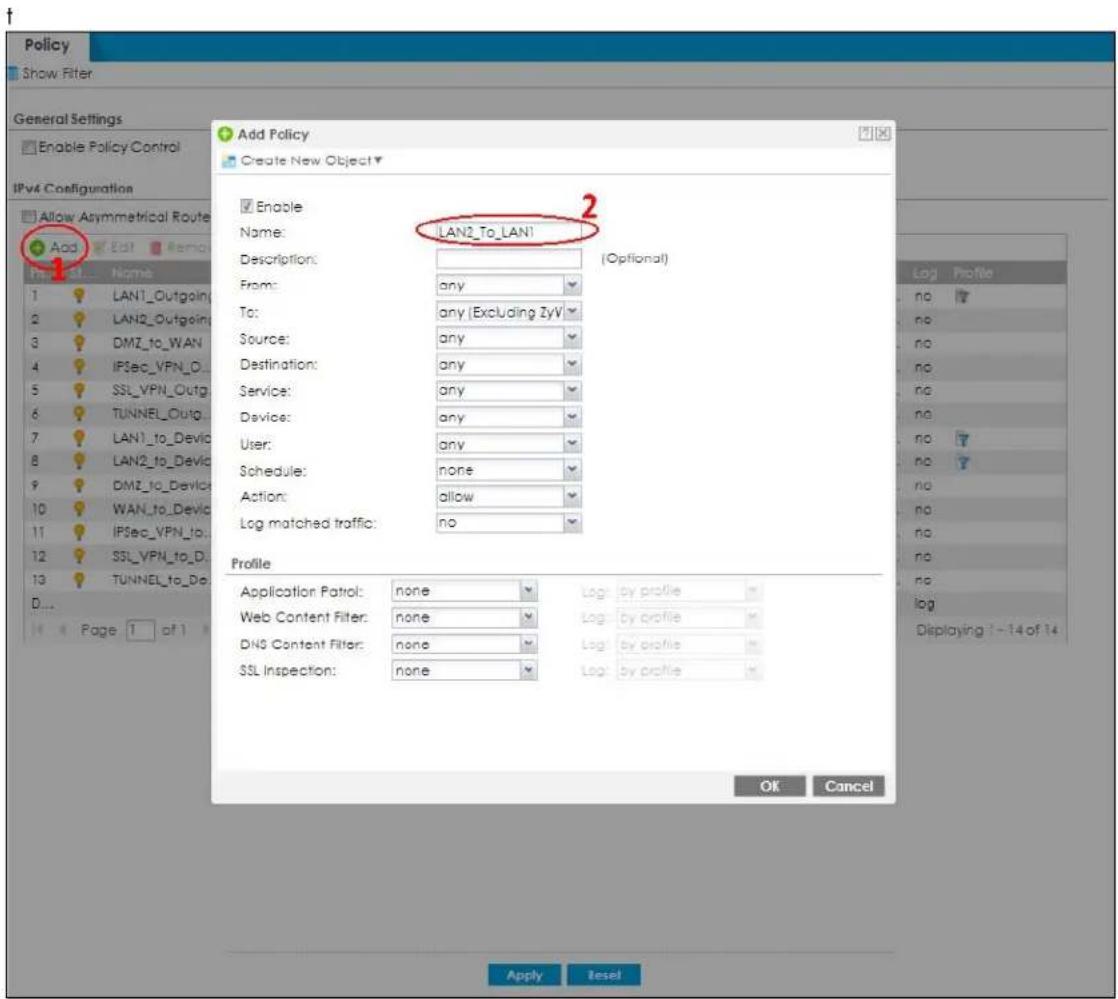 Policy Show Filter General Settings Enable Policy Control IPv4 Configuration Allow Asymmetrical Route Add Edit Name LAN1_Outgoing LAN2_Outgoing DMZ_to_WAN IPSec_VPN_D... SSL_VPN_Outg. TUNNEL_Outg... LAN1_to_Device LAN2_to_Device DMZ_to_Device WAN_to_Device IPSec_VPN_to_ SSL_VPN_to_D... TUNNEL_to_Do D... Page 1 of 1 Add Policy Create New Object Enable LAN2_To_LAN1 Description: (Optional) From: any To: any (Excluding ZyV) Source: any Destination: any Service: any Device: any User: any Schedule: none Action: allow Log matched traffic: no Profile Application Patrol: none Log: by profile Web Content Filter: none Log: by profile DNS Content Filter: none Log: by profile SSL Inspection: none Log: by profile OK Cancel Apply Reset