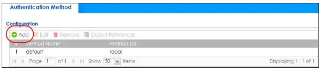Authentication Method Configuration Add Edit Remove Object References Method Name Method List I default local Page 1 of 1 Show 50 Items Displaying 1 - 1 of 1