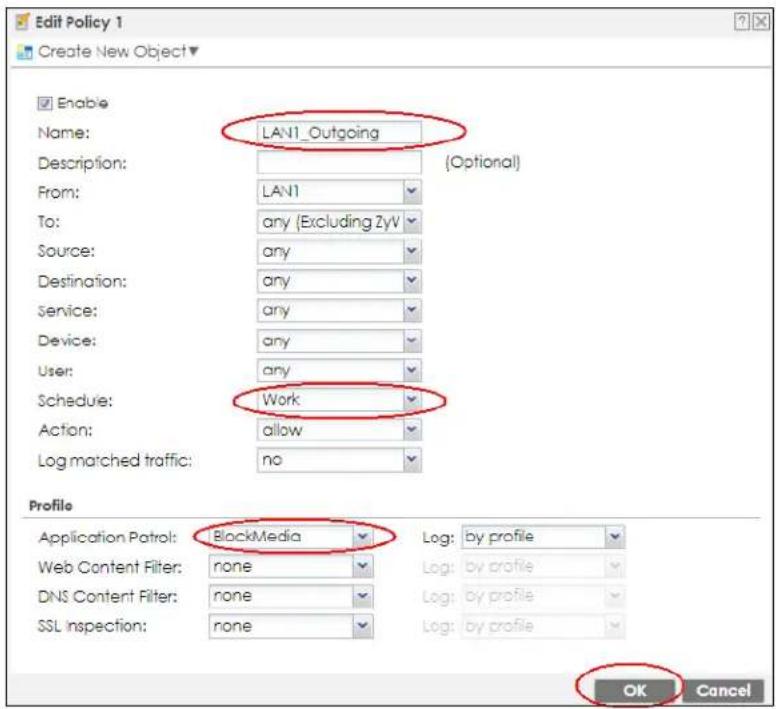 Edit Policy 1 Create New Object▼ Enable Name: LAN1_Outgoing Description: (Optional) From: LAN1 To: any (Excluding ZyV) Source: any Destination: any Service: any Device: any User: any Schedule: Work Action: allow Log matched traffic: no Profile Application Patrol: BlockMedia Log: by profile Web Content Filter: none Log: by profile DNS Content Filter: none Log: by profile SSL Inspection: none Log: by profile OK Cancel