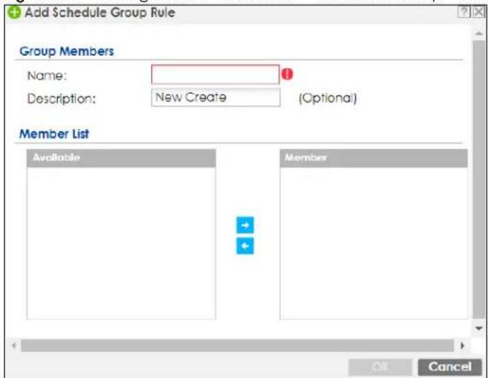 Add Schedule Group Rule Group Members Name: Description: New Create (Optional) Member List Available Member OK Cancel