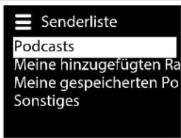 Senderliste Podcasts Meine hinzugefügten Ra Meine gespeicherten Po Sonstiges