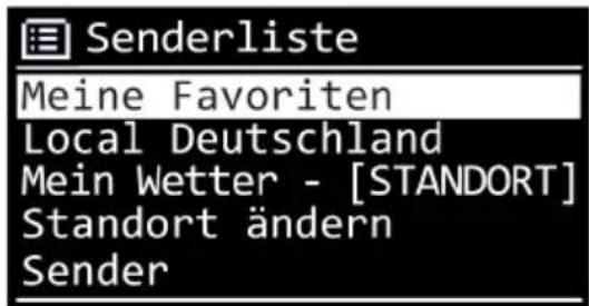Senderliste Meine Favoriten Local Deutschland Mein Wetter - [STANDORT] Standort ändern Sender