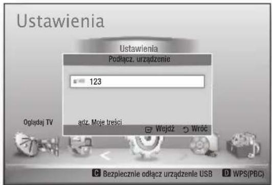 Ustawienia Ustawienia Podłącz. urządzenie 123 Oglądaj TV adz. Moje treści Wojdź Wróć C Bezpiecznie odłącz urządzenie USB D WPS(PBC)