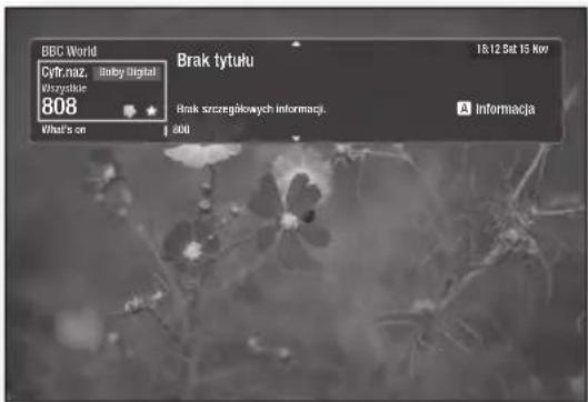 BBC World Cytr. naz. Birby digital Vizyszkie 808 Brak tytuku 16:12 Sat 15 Nov Brak serzególnych informacji. What's on 808 Informacja