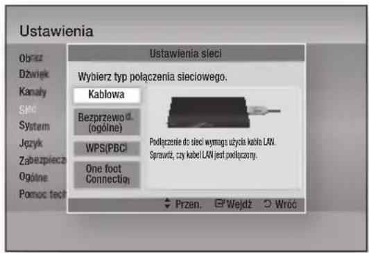 Ustawienia Obraz Dźwięk Kanały Śłoś System Język Zabezpiecza Ogólne Pomoc tech Ustawienia sieci Wybierz typ połączenia sieciowego. Kablowa Bezprzewód. (ogólne) WPS(PBCI) One foot Connectio Podłączenie do sieci wymiąs użycła kabla LAN. Sprawdź, czy kabel LAN jest podłączony. Przen. Ⓔ Wejdź ⚠ Wróć
