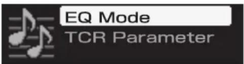 EQ Mode TCR Parameter