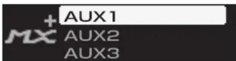 +AUX1 MX AUX2 AUX3